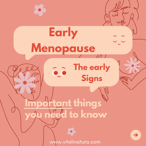 Signs of Early Menopause