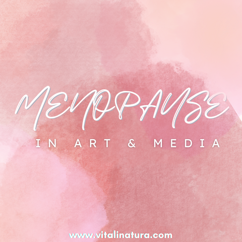 Menopause in Art and Media