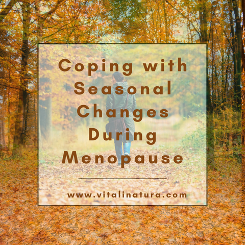 Coping with Seasonal Changes During Menopause